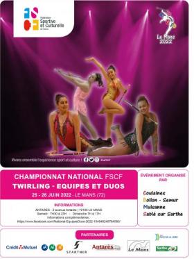 Championnat national par équipes et duos de Twirling 2022 - Le Mans (72) Championnat national par équipes et duos de Twirling 2022 - Le Mans (72)