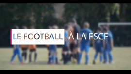 Nouvelle vidéo : Le Foot à la FSCF ! Nouvelle vidéo : Le Foot à la FSCF !