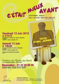 Flyer "c'était mieux avant" - programme théâtre - Championnet Flyer "c'était mieux avant" - programme théâtre - Championnet