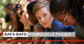 Pourquoi passer le BAFA à la FSCF ? Pourquoi passer le BAFA à la FSCF ?