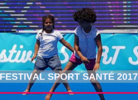 Festival Sport Santé 2017 Festival Sport Santé 2017