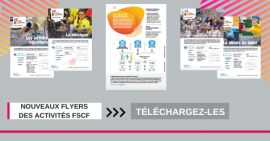 Nouveau flyers des activités FSCF : Téléchargez-les ! Nouveau flyers des activités FSCF : Téléchargez-les !