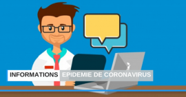 Epidémie de coronavirus – COVID-19 Epidémie de coronavirus – COVID-19