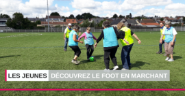 Le foot en marchant fait ses premiers pas ! Le foot en marchant fait ses premiers pas !