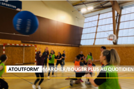 Atoutform' - Marcher/Bouger plus au quotidien Atoutform' - Marcher/Bouger plus au quotidien