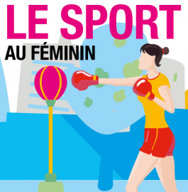 Le sport au féminin Le sport au féminin